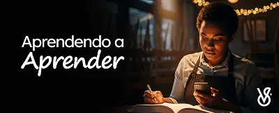 Aprendendo a Aprender